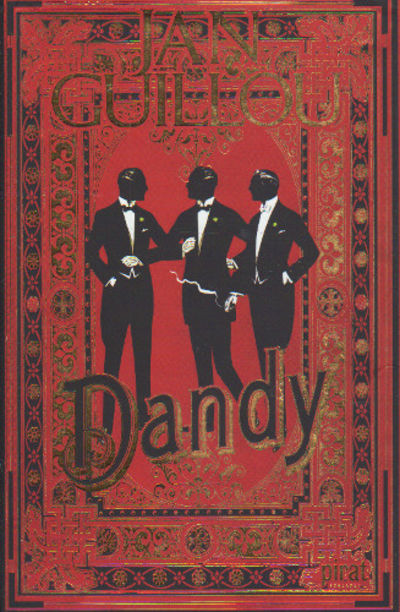 DANDY. Det stora århundradet II.