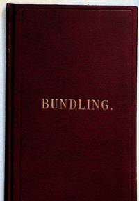 image of Bundling; Its Origin, Progress and Decline in America