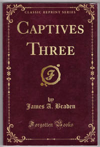 image of Captives Three (Classic Reprint)