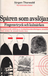 SPÅREN SOM AVSLÖJAR. FINGERAVTRYCK OCH KULMÄRKEN.…