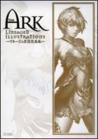 THE ARK LineageII ILLUSTRATIONS -リネージュ2 設定画集-