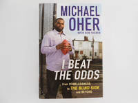 image of I Beat the Odds: From Homelessness to the Blind Side and Beyond (signed)
