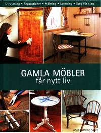 Gamla möbler får nytt liv. Reparationer och…