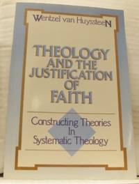 Theology and the Justification of Faith.…