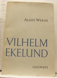 Vilhelm Ekelund. 1908-1925.