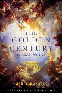 The Golden Century: Europe 1598-1715