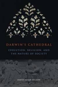 Darwin's Cathedral. Evolution, religion, and the…
