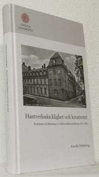 Hantverksskicklighet och kreativitet. Kontinuitet…