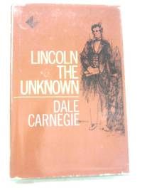 image of Lincoln The Unknown