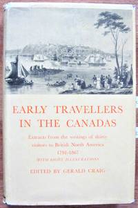 Early Travellers in the Canadas 1791-1867