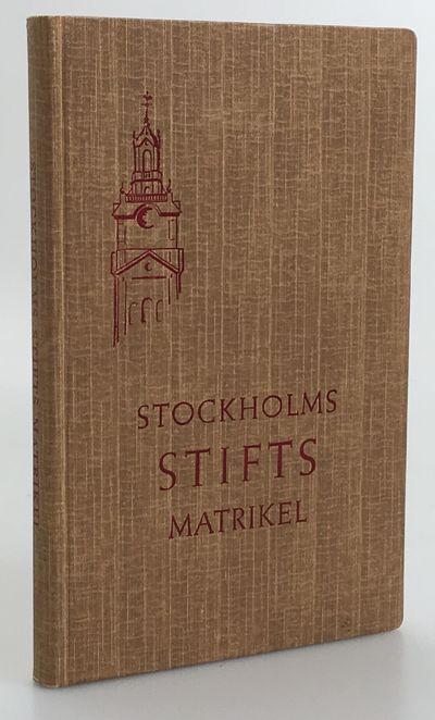 Stockholms stifts matrikel. På uppdrag av Svenska…