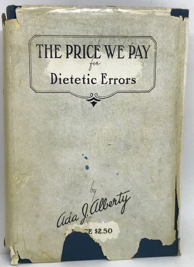 [NUTRITION] The Price We Pay for Dietetic Errors