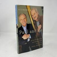 Paul and Me: 53 Years of Adventures and Misadventures with My Pal Paul Newman