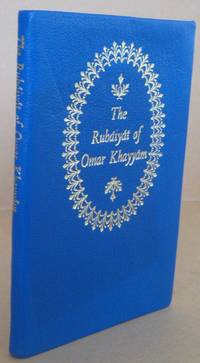 The Rubaiyat of Omar Khayyam