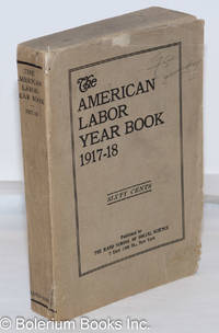 image of The American labor year book, 1917-18