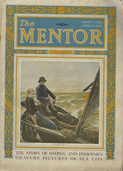 THE STORY OF FISHING AND FISHERMEN: GRAVURE PICTURES OF SEA LIFE. IN "THE MENTOR" MAGAZINE, JULY 1923