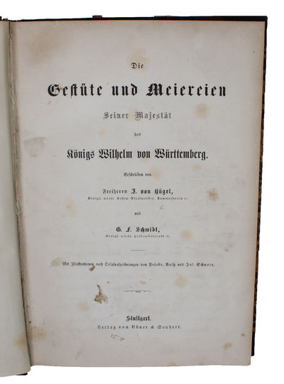 Die Gestüte und Meiereien Seiner Majestät des Königs Wilhelm von Württemberg. Mit Illustrationennach Originalzeichnungen von Friedr. Voltz und Jul. Schnorr. (photo 2)