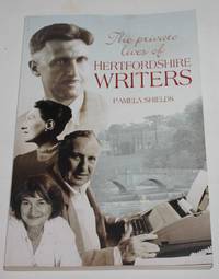 The Private Lives of Hertfordshire Writers