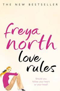 LOVE RULES: An Intelligent Adult Fiction Novel of London Life and Relationships