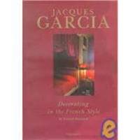 image of Jacques Garcia: Decorating in the French style