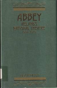 The Abbey lreland's National Theatre  1904 1979