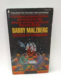 Tactics of Conquest by Barry Malzberg - 1974