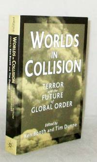 image of Worlds in Collision: Terror and the Future of Global Order