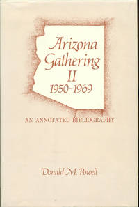 ARIZONA GATHERING II, 1950-1969 - An Annotated Bibliography