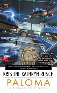 Paloma: A Retrieval Artist Novel #5