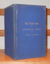cover of The Fixed Idea of Astronomical Theory