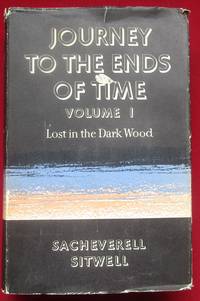 A Second LifeJourney to The Ends of Time. Volume 1. Lost in the Dark Wood.