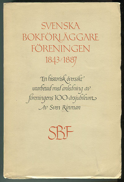 Svenska bokförläggareföreningen 1843-1887. En…