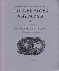 Mats Rehnström katalog 25. Om Sweriges wälmåga &…