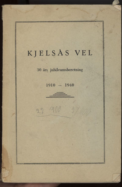 kjelsås vel. 30 års Jubileumsskrift 1910 - 1935