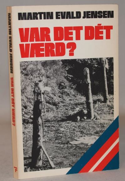 Var det dét værd?.