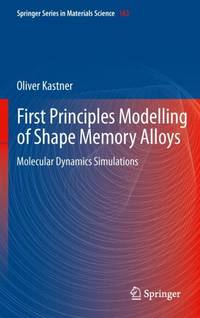 First Principles Modelling of Shape Memory Alloys : Molecular Dynamics Simulations