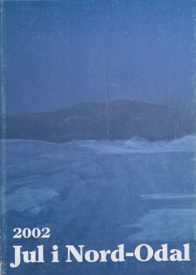 Jul i Nord-Odal 2002.