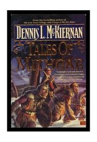 Tales of Mithgar by McKiernan, Dennis L