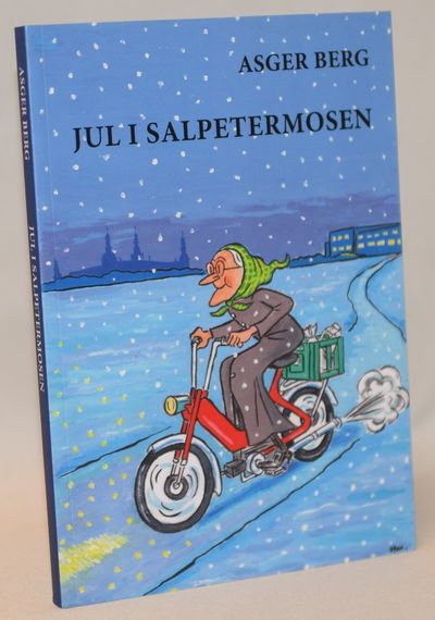 Jul i Salpetermosen - gamle Anes juleaftner.