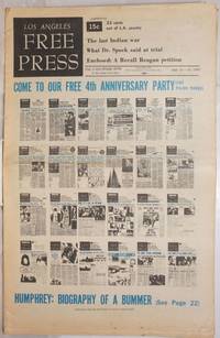 Los Angeles Free Press: vol. 5, #28 (#208) July 12-18, 1968: Come to Our Free 4th Anniversary party by Kunkin, Art, publisher and editor, Della Rossa, Lawrence Lipton, Dr. Spock, Paul Eberle, Ted Zatlyn, Fred Hoffman, Harvey Perr, Mark Lane, Robert Gover, et al - 1968