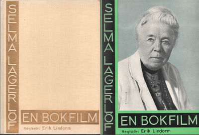 SELMA LAGERLÖF. En bokfilm.