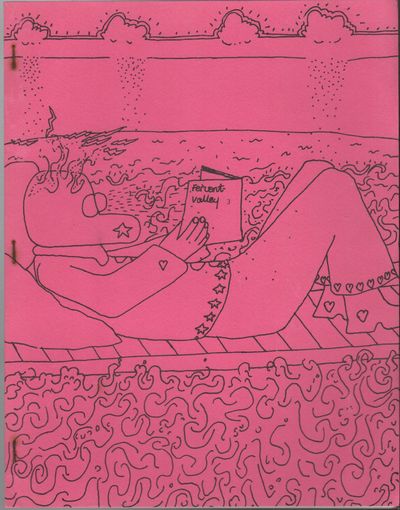 FERVENT VALLEY #3 - Spring 1973
