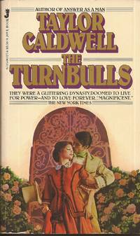 The Turnbulls by Caldwell, Taylor - 1981