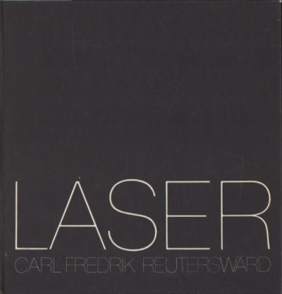 Laser. Foto av Hans Hammarskiöld.