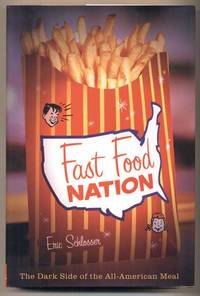 cover of Fast Food Nation: The Dark Side of the All-American meal