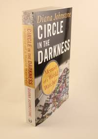 Circle in the Darkness: Memoirs of a World Watcher