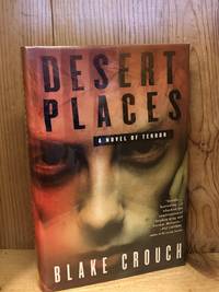Desert Places: A Novel of Terror