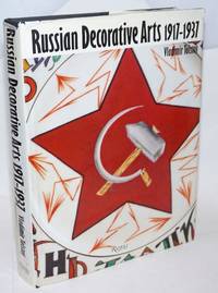 Russian decorative arts 1917-1937 by Tolstoy, Vladimir - 1990