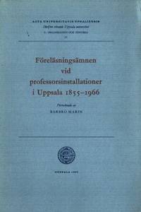 Föreläsningsämnen vid professorsinstallationer i…