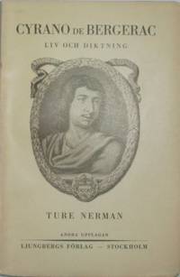 Cyrano de Bergerac. Liv och diktning.